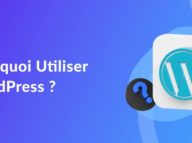 Pourquoi-Utiliser-WordPress